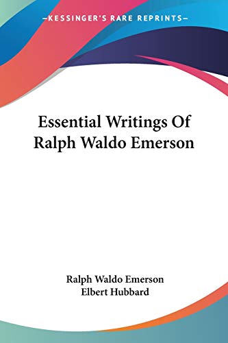 Essential Writings of Ralph Waldo Emerson Cover