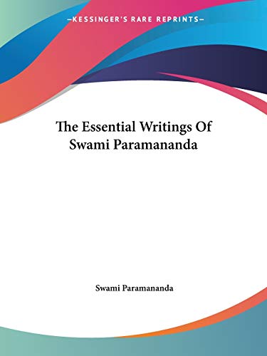 The Essential Writings Of Swami Paramananda Cover