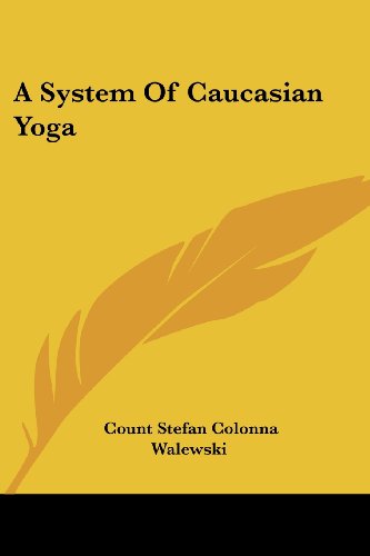 A System Of Caucasian Yoga Cover