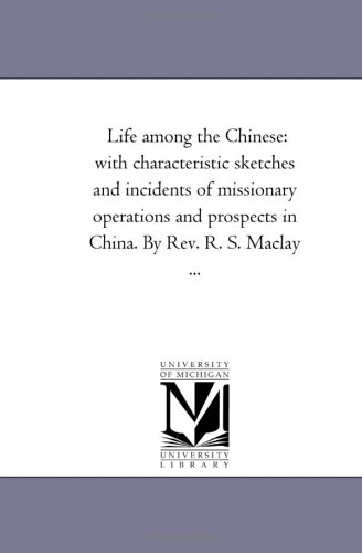 Life among the Chinese Cover