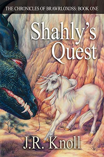 Shahly's Quest: The Chronicles of Brawrloxoss Cover