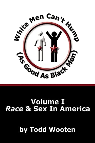 White men can't hump (as good as black men) Cover