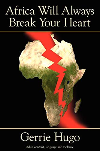 Africa Will Always Break Your Heart Cover