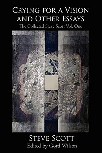 Crying for a Vision and Other Essays Cover