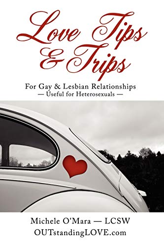 Love Tips & Trips For Gay & Lesbian Relationships Cover
