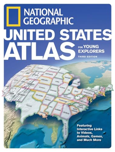 National Geographic United States Atlas for Young Explorers, Third Edition Cover