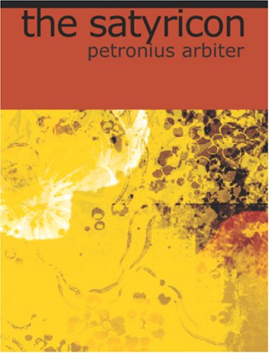 The Satyricon (Large Print Edition) Cover