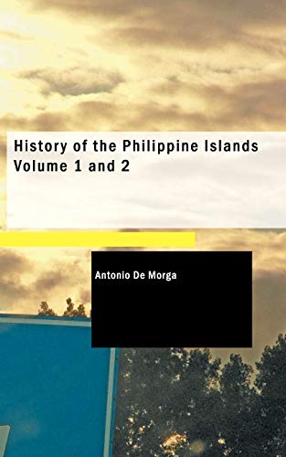 History of the Philippine Islands, Volume 1 and 2 Cover