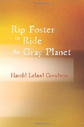 Rip Foster in Ride the Gray Planet Cover