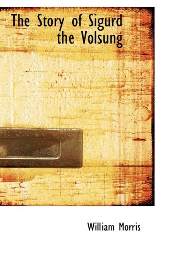 The Story of Sigurd the Volsung Cover