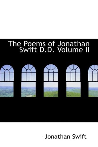 The Poems of Jonathan Swift - D.D. - Volume II Cover