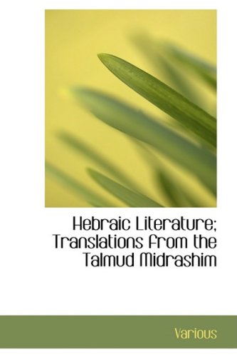 Hebraic Literature; Translations from the Talmud Midrashim Cover