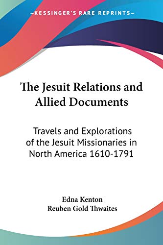 The Jesuit Relations And Allied Documents Cover