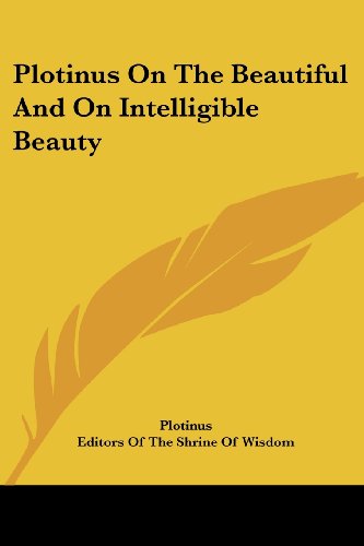 Plotinus On The Beautiful And On Intelligible Beauty Cover