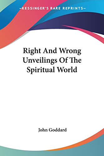 Right And Wrong Unveilings Of The Spiritual World Cover