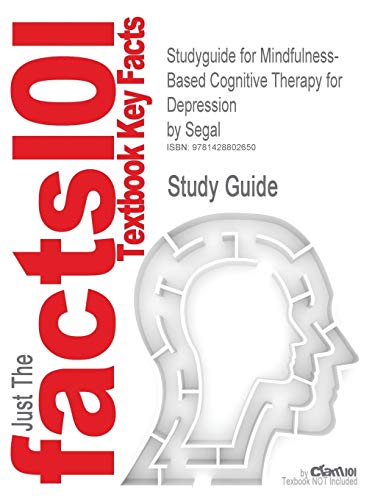 Mindfulness-Based Cognitive Therapy for Depression (Cram101 Textbook Outlines - Textbook NOT Included) Cover