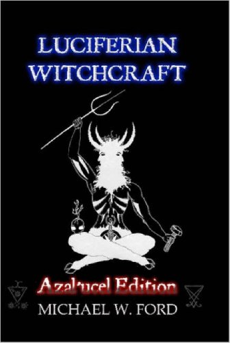 LUCIFERIAN WITCHCRAFT - Azal'ucel Edition Cover