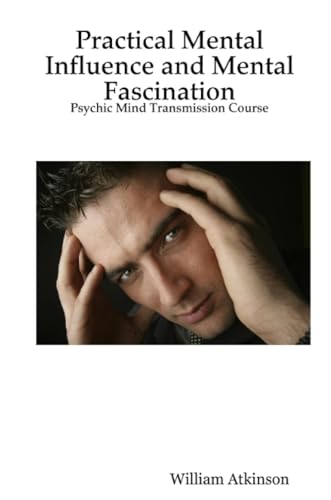Practical Mental Influence and Mental Fascination Cover