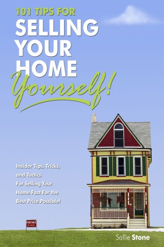 101 Tips For Selling Your Home Yourself! Cover