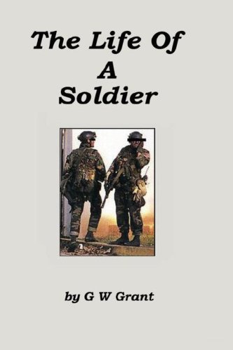 The Life Of A Soldier Cover