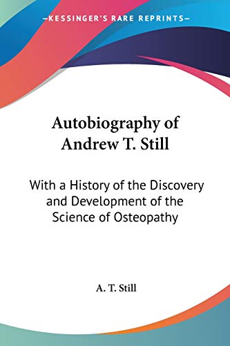 Autobiography Of Andrew T. Still Cover
