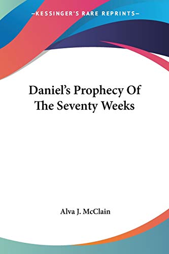 Daniel's Prophecy Of The Seventy Weeks Cover