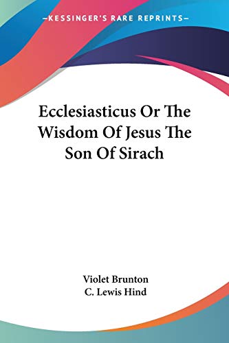 Ecclesiasticus Or The Wisdom Of Jesus The Son Of Sirach Cover