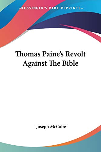 Thomas Paine's Revolt Against The Bible Cover