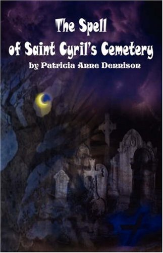The Spell of Saint Cyril's Cemetery Cover