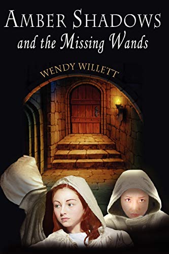 Amber Shadows and the Missing Wands Cover