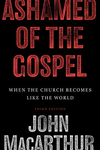 Ashamed of the Gospel Cover