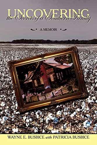 Uncovering the Secrets of a Southern Family Cover
