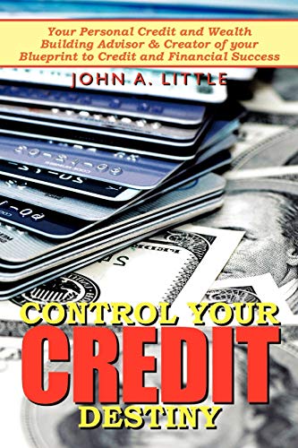 Control Your Credit Destiny Cover