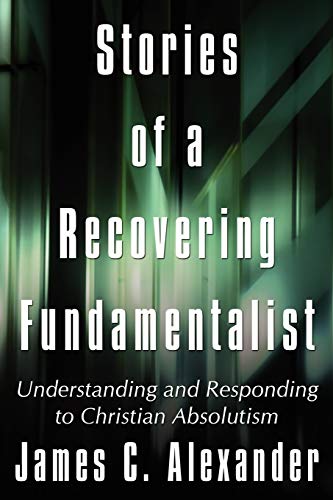 Stories of a Recovering Fundamentalist Cover