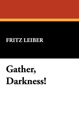 Gather, Darkness! Cover