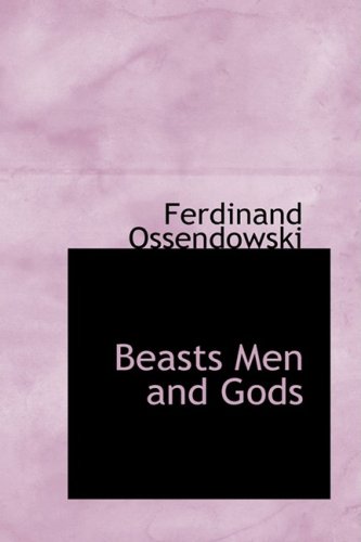 Beasts Men and Gods Cover