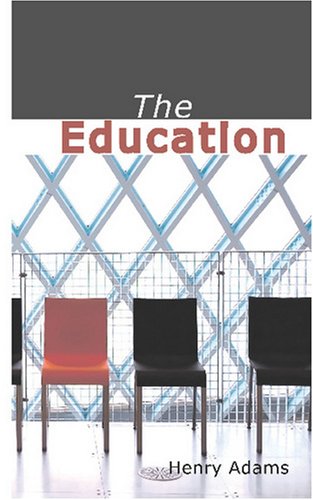 The Education of Henry Adams Cover