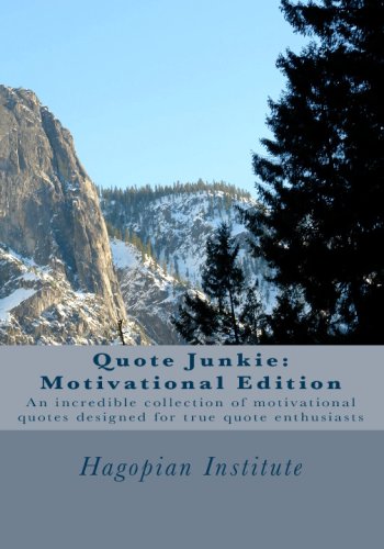Quote Junkie : Motivational Edition Cover