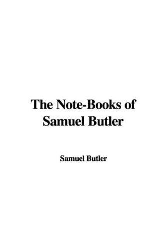 The Note-Books of Samuel Butler Cover