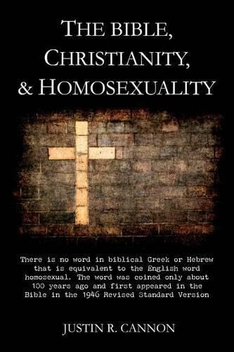 The Bible, Christianity, and Homosexuality Cover