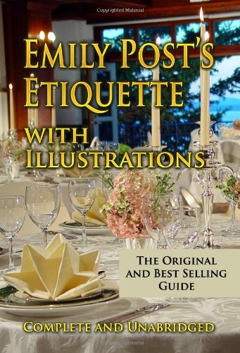 Emily Post's Etiquette : with Illustrations Cover