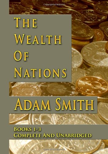 The Wealth Of Nations : Books 1-3 Cover