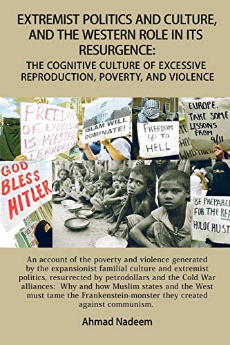 Extremist Politics and Culture, and the Western Role in its Resurgence Cover