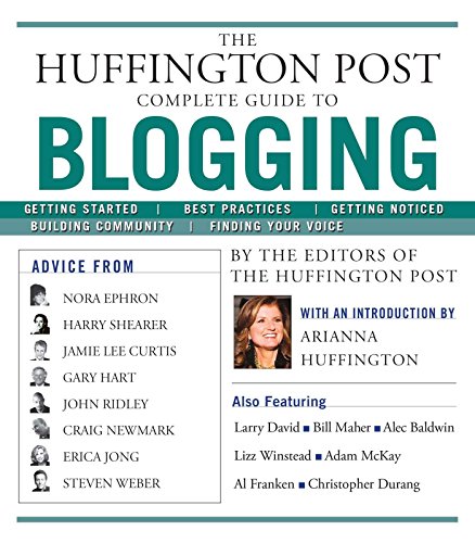The Huffington Post complete guide to blogging Cover