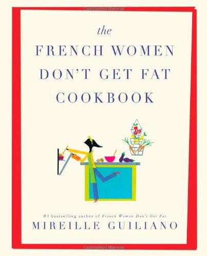The French women don't get fat cookbook Cover