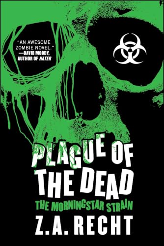 Plague of the Dead: The Morningstar Strain Cover