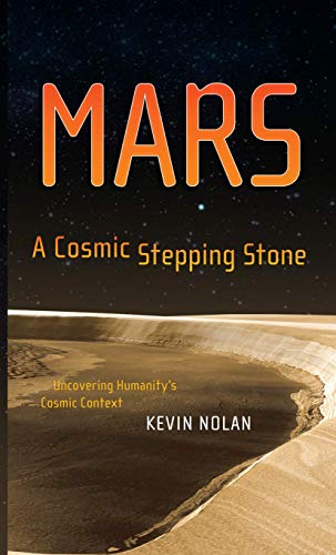 Mars, A Cosmic Stepping Stone Cover