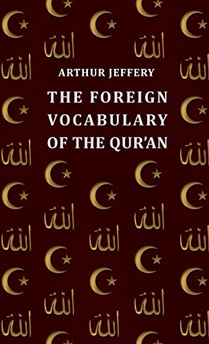 The Foreign Vocabulary of the Qur'an Cover