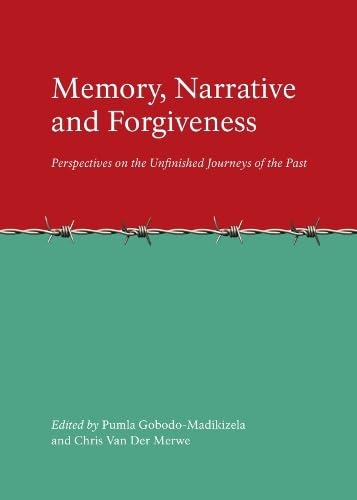 Memory, narrative, and forgiveness Cover