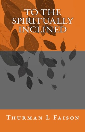 To The Spiritually Inclined Cover